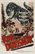King Dinosaur film from Bert I. Gordon filmography.
