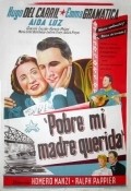 Pobre, mi madre querida - movie with Jose Franco.