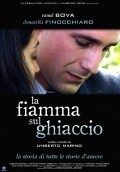 La fiamma sul ghiaccio is the best movie in Francesca Vettori filmography.
