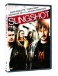 Slingshot - movie with David Arquette.