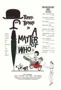 A Matter of WHO - movie with Terry-Thomas.