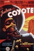 La justicia del Coyote - movie with Carlos Otero.