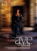 Ave Maria - movie with Demian Bichir.