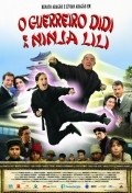O Guerreiro Didi e a Ninja Lili is the best movie in Rodrigo Hilbert filmography.