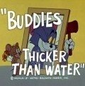 Animation movie Buddies... Thicker Than Water.