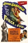 Force of Evil film from Abraham Polonsky filmography.