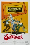 Superchick is the best movie in Steve Drexel filmography.
