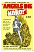 Angels Die Hard is the best movie in Frank Leo filmography.