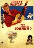 D'ou viens-tu, Johnny? - movie with Evelyne Dandry.