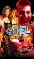 Go to Hell film from Michael J. Heagle filmography.