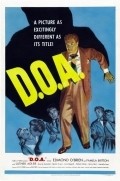 D.O.A. film from Rudolph Mate filmography.