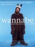 Wannabe - movie with Eddie Mills.