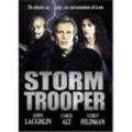 Storm Trooper - movie with Zach Galligan.