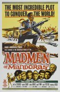 The Madmen of Mandoras is the best movie in Scott Peters filmography.