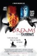 Dreams and Shadows - movie with James Russo.