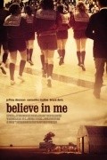 Film Believe in Me.
