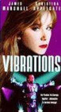Vibrations - movie with Christina Applegate.