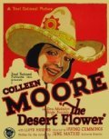 The Desert Flower - movie with Lloyd Hughes.