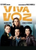 Viva Voz is the best movie in Dan Stulbach filmography.