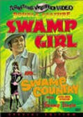 Swamp Girl - movie with Claude King.