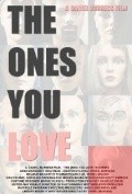 The Ones You Love - movie with Anna Margaret Hollyman.