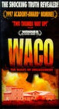 Film Waco: The Rules of Engagement.