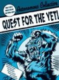 Film Quest for the Yeti.