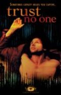 Trust No One - movie with Timothy Brennen.
