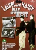Way Out West film from James W. Horne filmography.