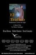 El trafico is the best movie in Dustin Williams filmography.