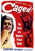 Caged film from John Cromwell filmography.