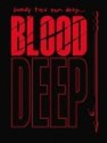 Blood Deep is the best movie in Richard Cline Cunningham filmography.