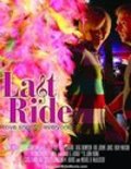 Last Ride - movie with Chris Burns.