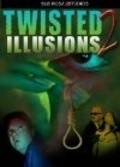 Twisted Illusions 2 film from John Bowker filmography.