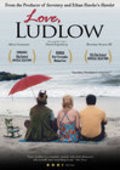 Love, Ludlow is the best movie in Alicia Goranson filmography.