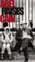 Abel Raises Cain film from Jeff Hockett filmography.