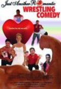 Just Another Romantic Wrestling Comedy film from Evan Seplow filmography.