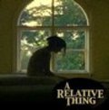 A Relative Thing is the best movie in Shaun McCarthey filmography.