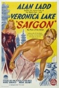 Saigon is the best movie in Veronica Lake filmography.