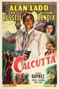 Calcutta - movie with Lowell Gilmore.