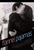 Flannel Pajamas film from Jeff Lipsky filmography.