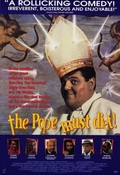 The Pope Must Die film from Peter Richardson filmography.