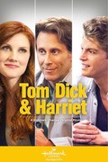 Tom Dick & Harriet - movie with Aaron Pearl.