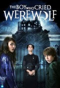 The Boy Who Cried Werewolf film from Eric Bress filmography.