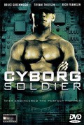 Cyborg Soldier film from John Stead filmography.