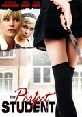 The Perfect Student film from Michael Feifer filmography.