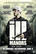 Ill Manors film from Ben Drew filmography.
