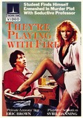 They're Playing with Fire is the best movie in Suzanne Kennedy filmography.