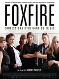Foxfire film from Laurent Cantet filmography.