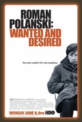 Roman Polanski: Wanted and Desired film from Marina Zenovich filmography.
